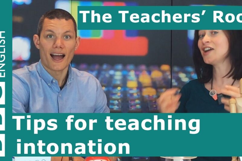The Teachers’ Room: Top tips about intonation