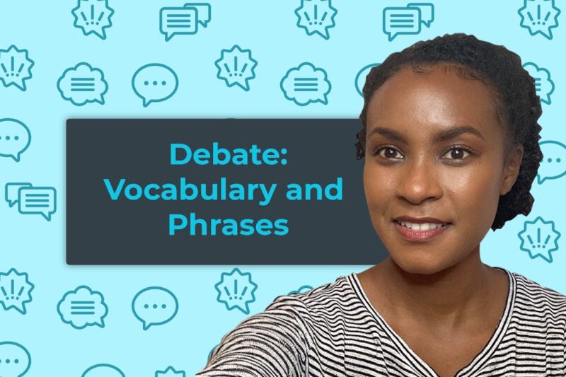 How to debate in English: Vocabulary and Phrases