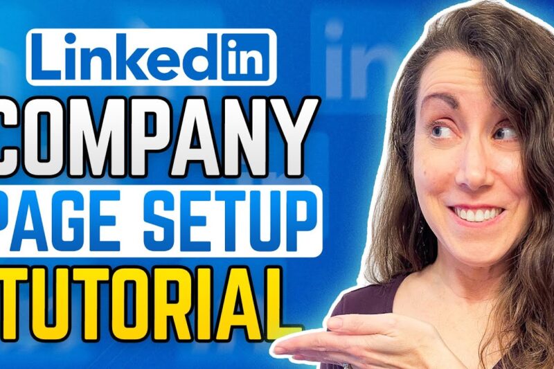 How To Create Your LINKEDIN COMPANY PAGE!